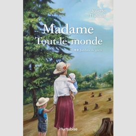 Madame tout-le-monde t2, jardins de givre