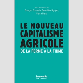 Le nouveau capitalisme agricole
