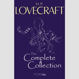H. p. lovecraft: the complete collection