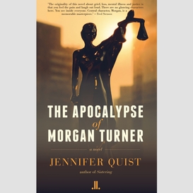 The apocalypse of morgan turner