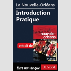 La nouvelle-orléans - introduction pratique