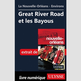 Nouvelle-orléans - environs: great river road et les bayous