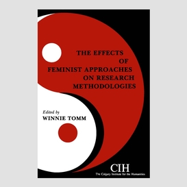 The effects of feminist approaches on research methodologies