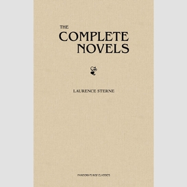 Laurence sterne: the complete novels