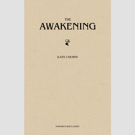 The awakening