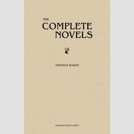 The complete novels of thomas hardy