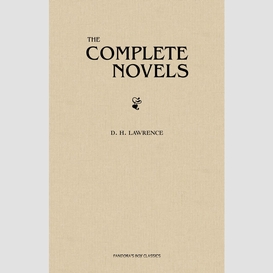 The complete novels of d. h. lawrence