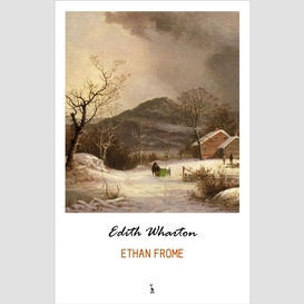 Ethan frome