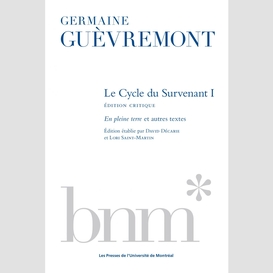 Le cycle du survenant 1, édition critique