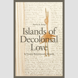 Islands of decolonial love