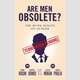 Are men obsolete?