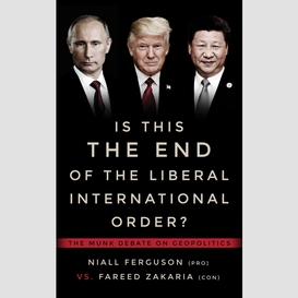Is this the end of the liberal international order?