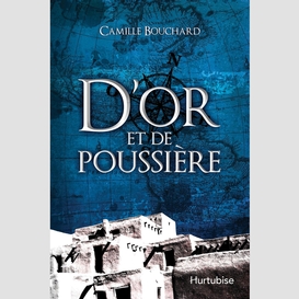 D'or et de poussière