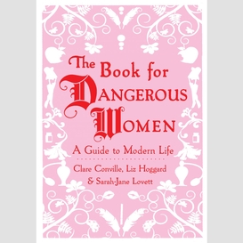 The book for dangerous women