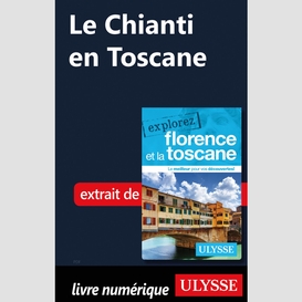 Le chianti en toscane