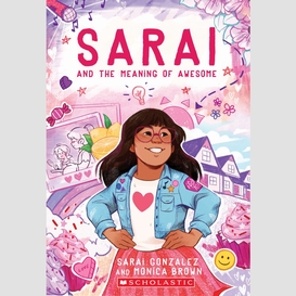 Sarai and the meaning of awesome (sarai #1)