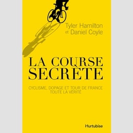 La course secrète