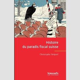 Histoire du paradis fiscal suisse