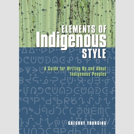 Elements of indigenous style