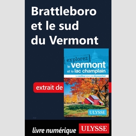 Brattleboro et le sud du vermont