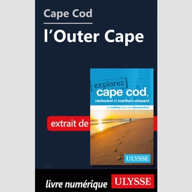Cape cod : l'outer cape