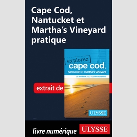 Cape cod, nantucket et martha's vineyard pratique