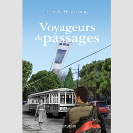 Voyageurs de passages t1 - tôt ou tard