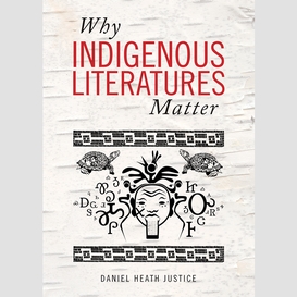 Why indigenous literatures matter