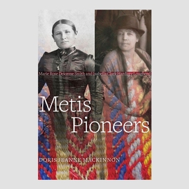 Metis pioneers