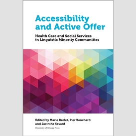 Accessibility and active offer