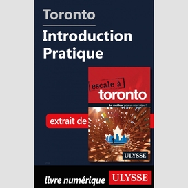 Toronto - introduction pratique