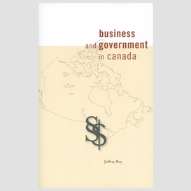 Business and government in canada