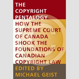 The copyright pentalogy