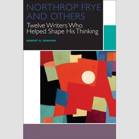 Northrop frye and others