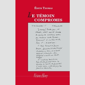 Le témoin compromis