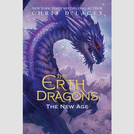 The new age (the erth dragons #3)
