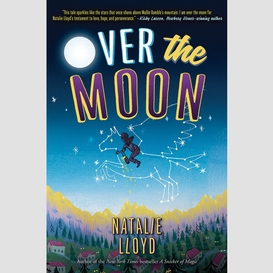 Over the moon (scholastic gold)