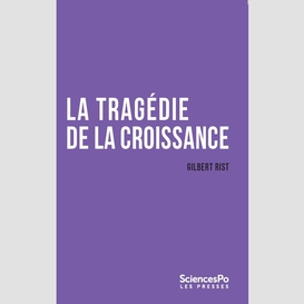 La tragédie de la croissance