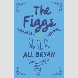 The figgs