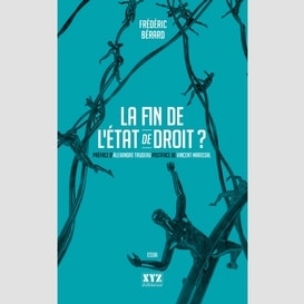 La fin de l'état de droit?