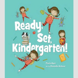 Ready, set, kindergarten