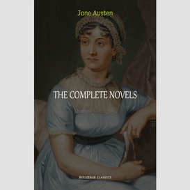 The complete works of jane austen (in one volume) sense and sensibility, pride and prejudice, mansfield park, emma, northanger abbey, persuasion, lady ... sandition, and the complete juvenilia