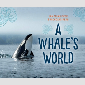 A whale's world
