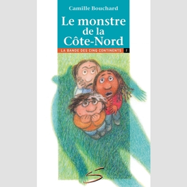 Le monstre de la côte-nord