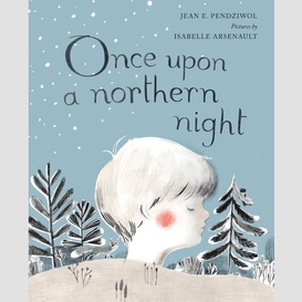 Once upon a northern night