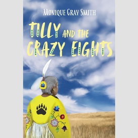 Tilly and the crazy eights