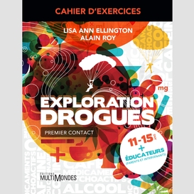 Cahier d'exercices exploration drogues