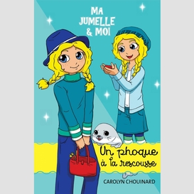 Ma jumelle et moi - un phoque à la rescousse