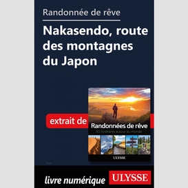 Randonnée de rêve - nakasendo, route des montagnes du japon