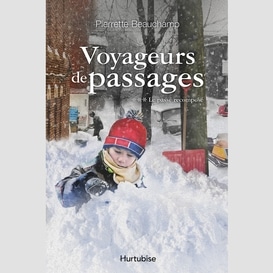 Voyageurs de passages t3 - le passé recomposé